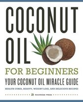 Coconut Oil for Beginners