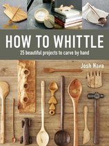 How to Whittle