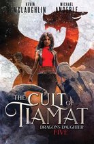 Dragon's Daughter-The Cult of Tiamat