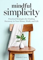 Mindful Simplicity