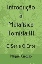 Introdução À Metafísica Tomista- Introdução à Metafísica Tomista 3