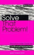 Solve That Problem!