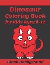 Dinosaur Black Background Coloring Book for Kids Ages 8-12