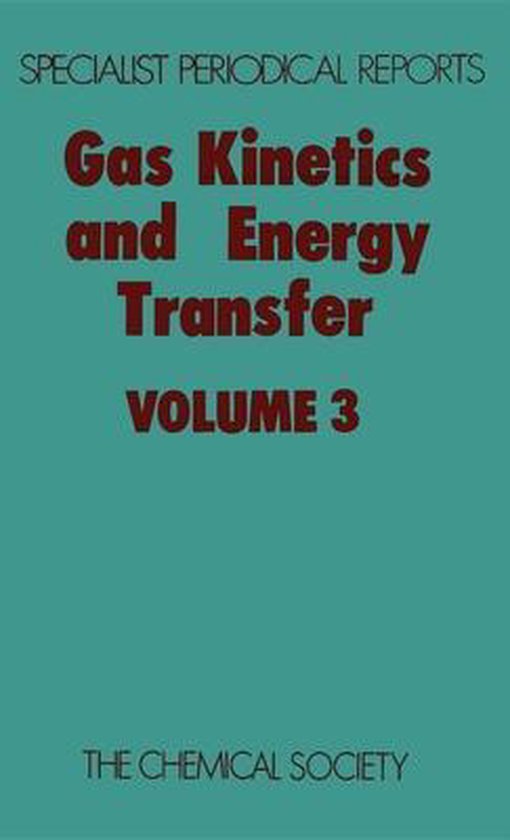 Gas Kinetics and Energy Transfer - cover