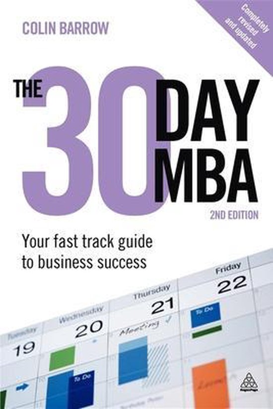Boekhoes: 'THE 30 DAY MBA' door Colin Barrow, 2e editie, met agenda-elementen.
