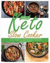 Keto Slow Cooker Cookbook