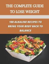 The complete guide to lose weight