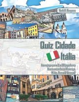 Quiz Cidade Itália Livro jogo para 2 a 20 jogadores Quem reconhece Florença, Milão, Roma & Veneza?