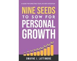 Nine Seeds To Sow For Personal Growth