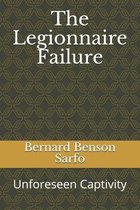 The Legionnaire Failure