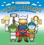 Basher History- Basher Myths and Legends