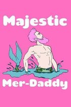 Majestic Merdaddy