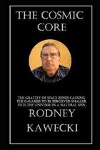 The Cosmic Core
