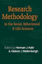 Research Methodology In The Social, Behavioural And Life Sci
