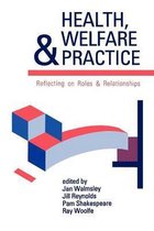 Published in Association with The Open University- Health, Welfare and Practice