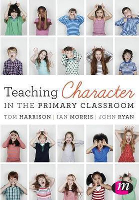 Teaching Character in the Primary Classroom - cover