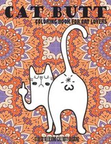 Cat Butt Coloring Book For Cat Lovers