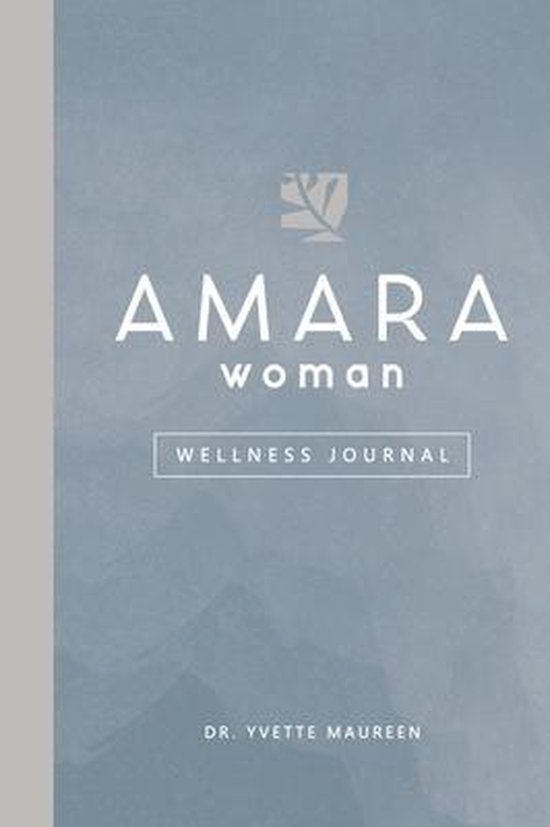 The AMARA Woman Wellness Journal (Blue) - cover