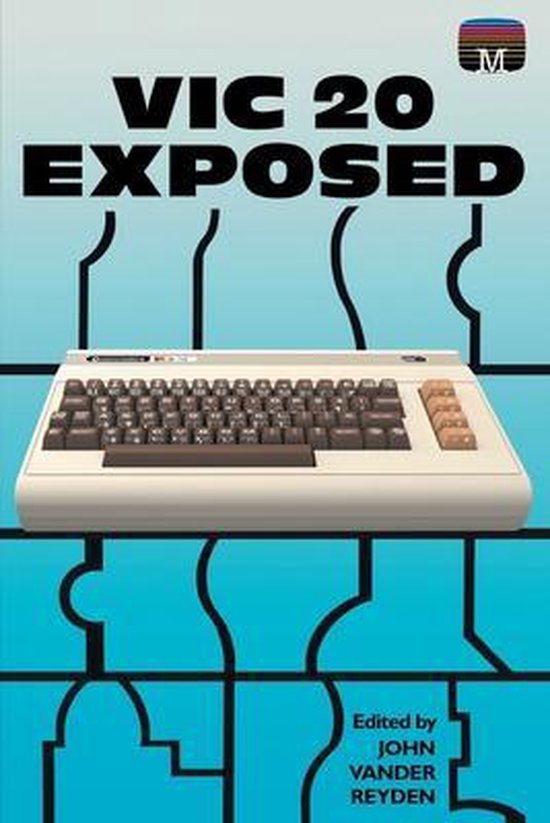 Retro Reproductions- VIC 20 Exposed - cover