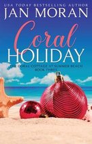 Summer Beach: Coral Cottage- Coral Holiday