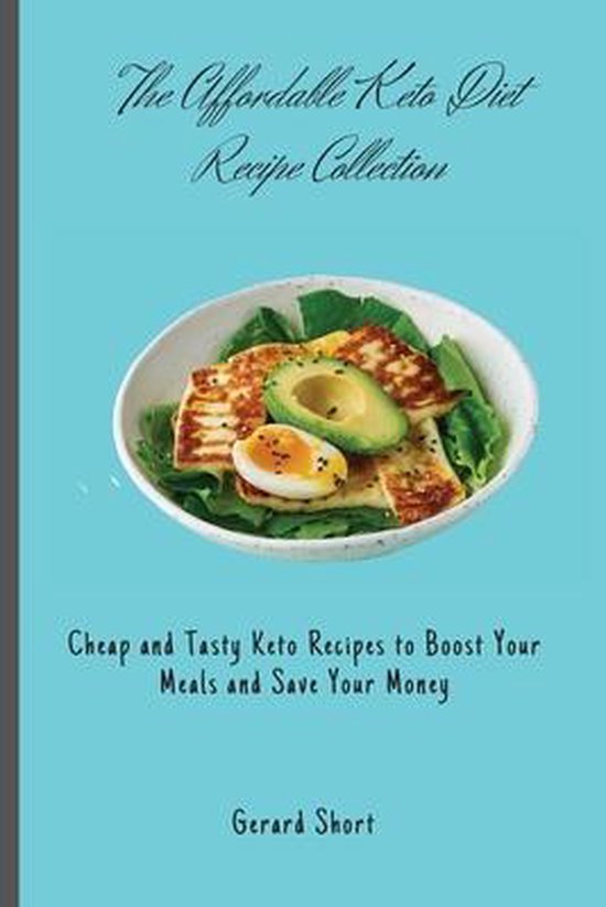 The Affordable Keto Diet Recipe Collection - cover