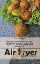 Air Fryer Grill Cookbook