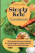 Simply Keto Diet Cookbook