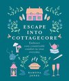 foto van Escape Into Cottagecore: Embrace Cozy Countryside Comfort in Your Everyday