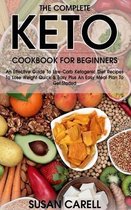 The Complete Keto Cookbook For Beginners