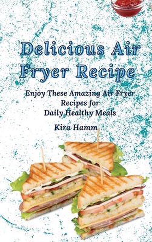 Delicious Air Fryer Recipes - cover