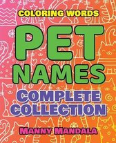 PET NAMES - Complete Collection - Coloring Book - COLOR MANDALA