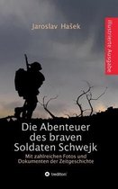 Die Abenteuer des braven Soldaten Schwejk