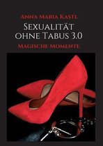 Sexualitat ohne Tabus 3.0