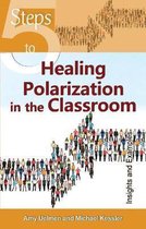 5 Steps to- 5 Steps to Healing Polarization in the Classroom
