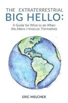 The Extraterrestrial Big Hello