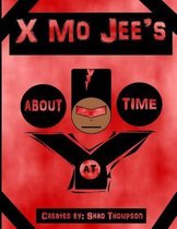 X Mo Jee's