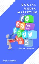 Social Media Marketing By Ahsan Farooq