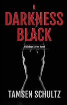 A Darkness Black