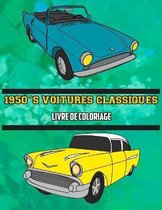 1950's Voitures Classiques Livre de Coloriage