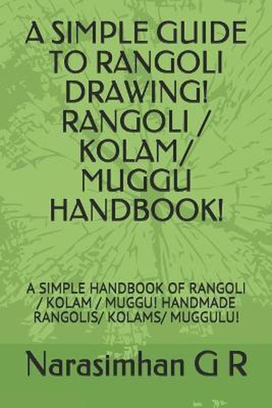 Rangoli-A Simple Guide to Rangoli Drawing! Rangoli / Kolam/  ... - cover