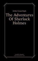 The Adventures Of Sherlock Holmes by Arthur Conan Doyle