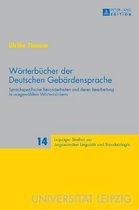 Leipziger Studien Zur Angewandten Linguistik Und Translatolo- Woerterbuecher der Deutschen Gebaerdensprache