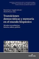 Estudios Hisp�nicos en el Contexto Global. Hispanic Studies- Transiciones democr�ticas y memoria en el mundo hisp�nico