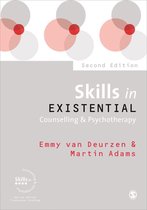 Skills in Counselling & Psychotherapy Series - Skills in Existential Counselling & Psychotherapy