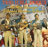 Trio Hellenique - The Most Beautiful & Famous Melodies Of Greece