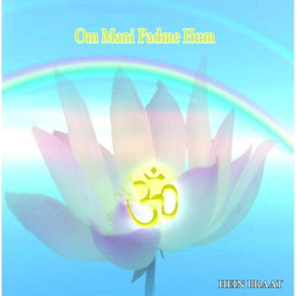 Om Mani Padme Hum - Om (Hein Braat)