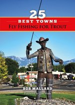 25 Best Towns Fly Fishing for Trout