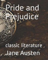 Pride and Prejudice