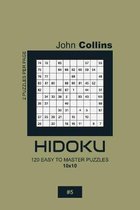 Hidoku - 120 Easy To Master Puzzles 10x10 - 5