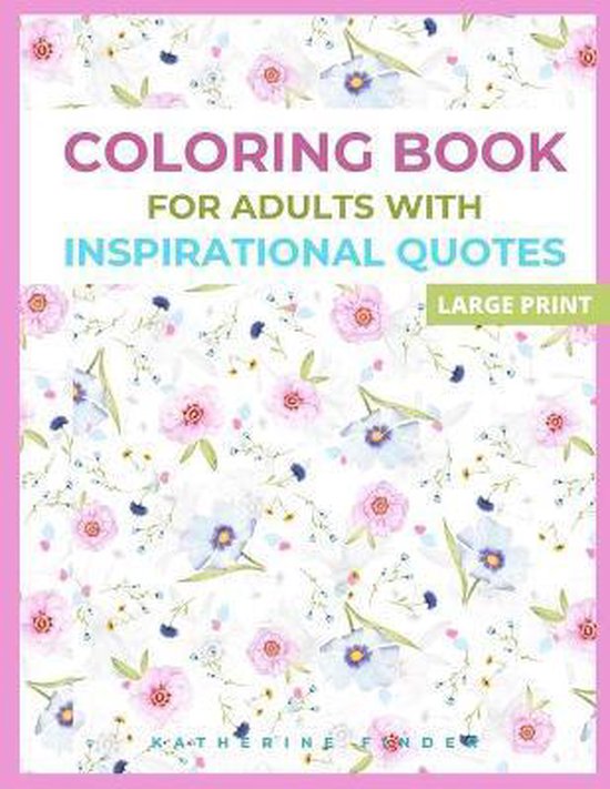 Coloring Book For Adults With Inspirational Quotes - cover